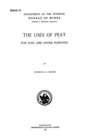 The Uses of Peat for Fuel and Other Purposes