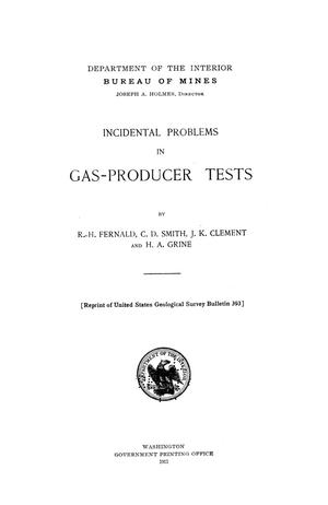 Incidental Problems in Gas-Producer Tests