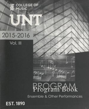 College of Music Program Book 2015-2016: Ensemble & Other Performances, Volume 3