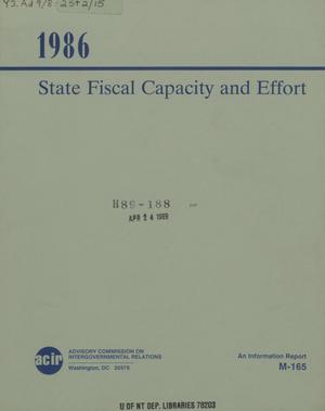 State fiscal capacity and effort, 1986