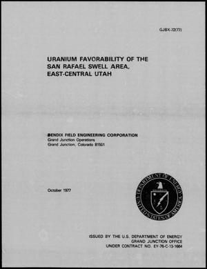 Preliminary Report of Uranium Favorability of the San Rafael Swell Area, East-Central Utah