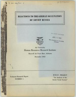Primary view of object titled 'Reactions to the German Occupation of Soviet Russia'.