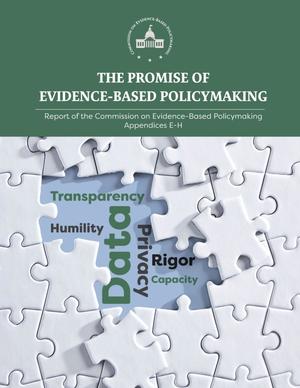 Primary view of object titled 'The Promise of Evidence-Based Policymaking: Appendices E-H'.