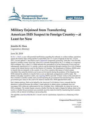 Primary view of object titled 'Military Enjoined from Transferring American ISIS Suspect to Foreign Country--at Least for Now'.