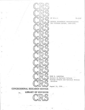 Defense Department Reorganization: The Fitzhugh Report, 1969-1970