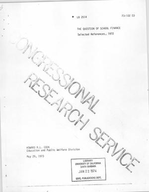 The Question of School Finance: Selected References, 1972