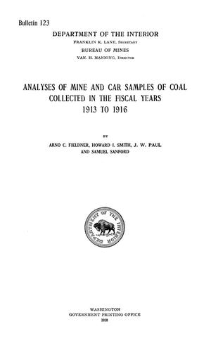 Analyses of Mine and Car Samples of Coal Collected in the Fiscal Years 1913 to 1916