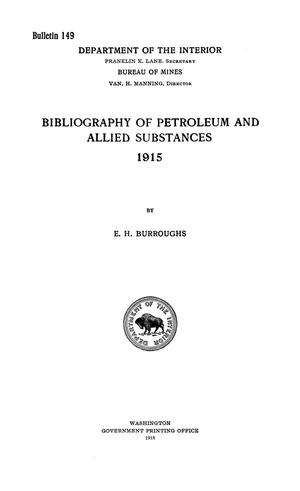 Bibliography of Petroleum and Allied Substances, 1915