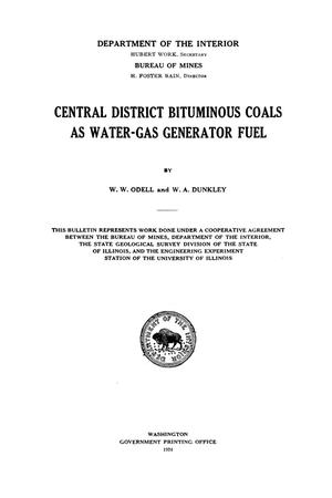 Central District Bituminous Coals as Water-Gas Generator Fuel