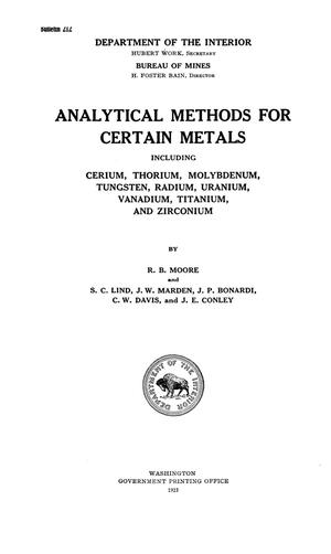 Analytical Methods for Certain Metals Including Cerium, Thorium, Molybdenum, Tungsten, Radium, Uranium, Vanadium, Titanium and Zirconium