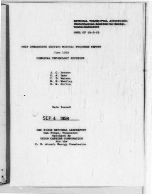 Unit Operations Section Monthly Progress Report June 1959