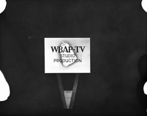 [WBAP-TV Production Slide]