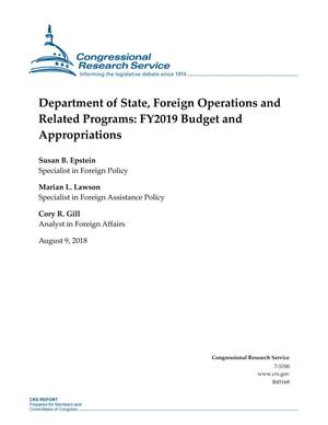 Primary view of object titled 'Department of State, Foreign Operations and Related Programs: FY2019 Budget and Appropriations'.