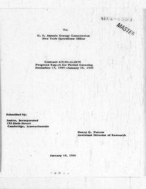 Progress Report for Period Covering December 17, 1969 - January 15, 1960