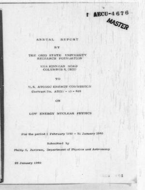 Low Energy Nuclear Physics : Second Annual Report for the Period February 1, 1959 to January 31, 1960