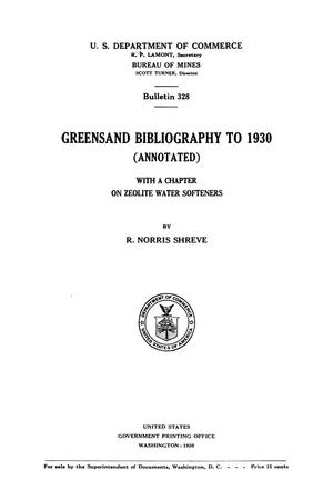 Greensand Bibliography to 1930 (Annotated): with a Chapter on Zeolite Water Softeners