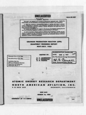 Uranium Production Reactor (UPR) Quarterly Progress Report, May-July, 1953