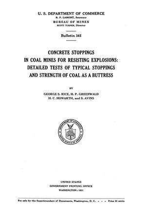 Primary view of object titled 'Concrete Stoppings in Coal Mines for Resisting Explosions: Detailed Tests of Typical Stoppings and Strength of Coal as a Buttress'.