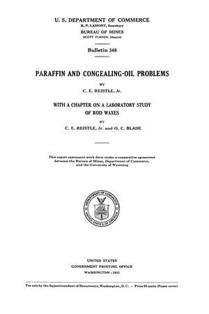 Paraffin and Congealing-Oil Problems