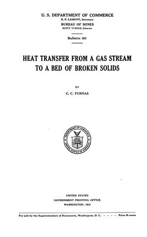 Heat Transfer From a Gas Stream to a Bed of Broken Solids