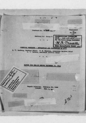 Primary view of object titled 'Chemical Research -- Extraction and Properties of U233; Report for the Period Ending December 15, 1944'.