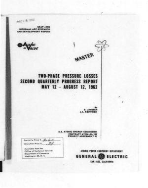 Two-Phase Pressure Losses Second Quarterly Progress Report May 12-August 12, 1962