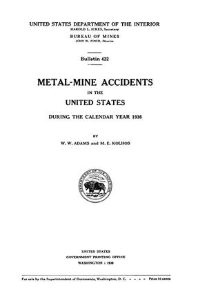 Metal-Mine Accidents in the United States During the Calendar Year 1936