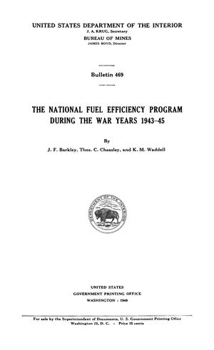 The National Fuel Efficiency Program During the War Years, 1943-45