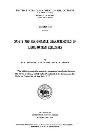 Safety and Performance Characteristics of Liquid-Oxygen Explosives