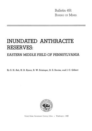 Inundated Anthracite Reserves: Eastern Middle Field of Pennsylvania