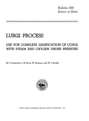 Lurgi Process: Use for Complete Gasification of Coals with Steam and Oxygen Under Pressure