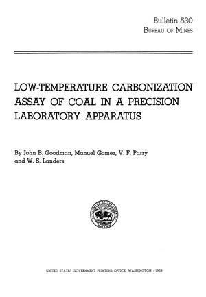 Low-Temperature Carbonization Assay of Coal in a Precision Laboratory Apparatus