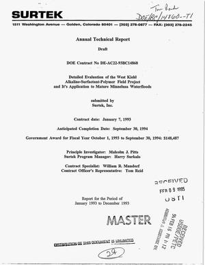 Detailed evaluation of the West Kiehl alkaline-surfactant-polymer field project and it`s application to mature Minnelusa waterfloods. Annual technical report, January 1993--December 1993
