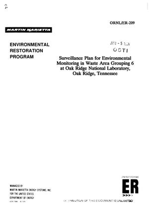 Surveillance Plan for environmental monitoring in Waste Area Grouping 6 at Oak Ridge National Laboratory, Oak Ridge, Tennessee