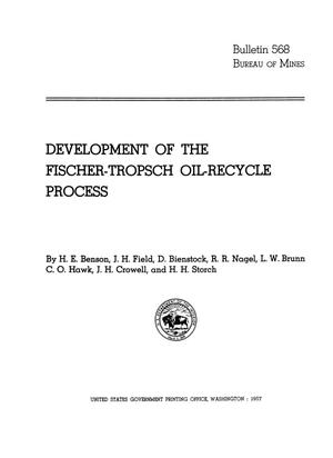 Development of the Fischer-Tropsch Oil-Recycle Process