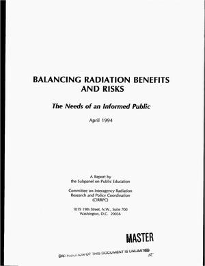 Balancing radiation benefits and risks: The needs of an informed public