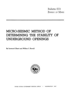 Micro-Seismic Method of Determining the Stability of Underground Openings