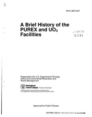 A brief history of the PUREX and UO{sub 3} facilities