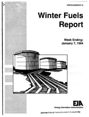Winter Fuels Report: Week Ending January 7, 1994