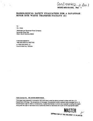 Radiological Safety Evaluation for a Savannah River Site Waste Transfer Facility. Revision 1