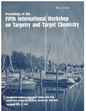 Proceedings of the Fifth International Workshop on Targetry and Target Chemistry