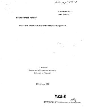 Silicon drift chamber studies for the RHIC STAR experiment. Progress report, [May 1, 1991--April 30, 1992]