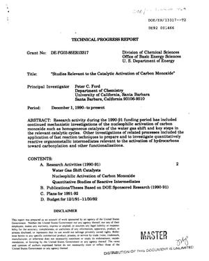 Studies relevant to the catalytic activation of carbon monoxide. Technical progress report, December 1, 1990--1991