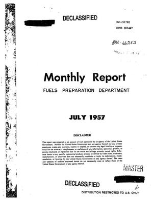 Fuels Preparation Department monthly report, July 1957