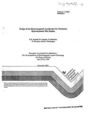 Design of an electromagnetic accelerator for turbulent hydrodynamic mix studies