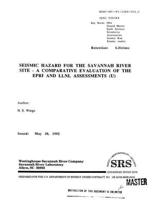 Seismic hazard for the Savannah River Site: A comparative evaluation of the EPRI and LLNL assessments. Volume 1