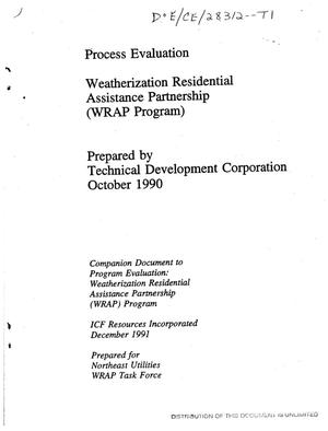 Process evaluation: Weatherization Residential Assistance Partnership (WRAP Program). [Final report]