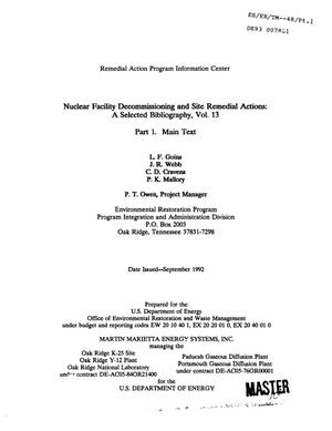 Nuclear facility decommissioning and site remedial actions: A selected bibliography, Volume 13: Part 1, Main text. Environmental Restoration Program