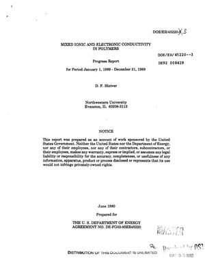 Mixed ionic and electronic conductivity in polymers. Progress report, January 1, 1989--December 31, 1989