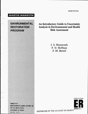 An introductory guide to uncertainty analysis in environmental and health risk assessment. Environmental Restoration Program